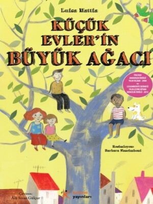 cover image of Küçük Evlerin Büyük Ağacı (Big Tree of Little Houses)